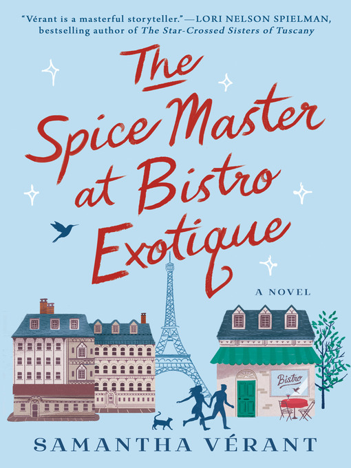 Title details for The Spice Master at Bistro Exotique by Samantha Vérant - Available